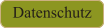Datenschutz